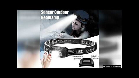 Induction Headlamps Mini LED Charging Headlight Camping Flashlight Led Head-Mounted Strong Review