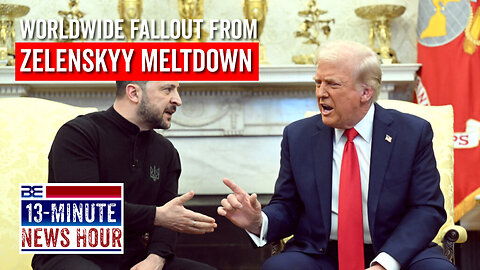 Worldwide Leftwing Panic over Zelenskyy Meltdown | Bobby Eberle Ep. 629