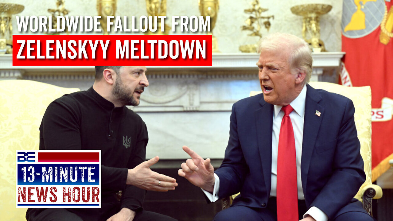 Worldwide Leftwing Panic over Zelenskyy Meltdown | Bobby Eberle Ep. 629