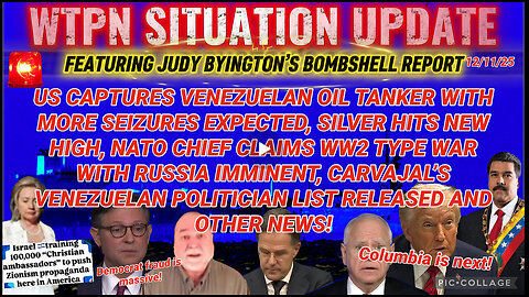 WTPN SITUATION UPDATE FEATURING RESTORED REPUBLIC 12/11/25