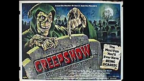 1982 Stephen King's CREEPSHOW A George A. Romero Film