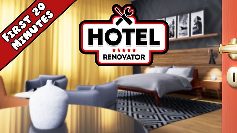 Hotel Renovator - First 20 Minutes (No Commentary Gameplay)