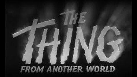 The Thing From Another World (1951) Ai Enhanced