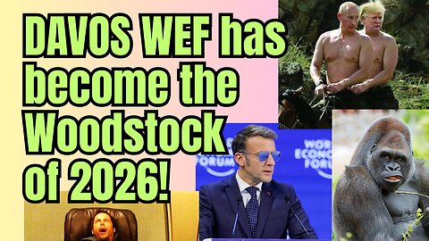 The Davos WEF is like a political Glastonbury festival!