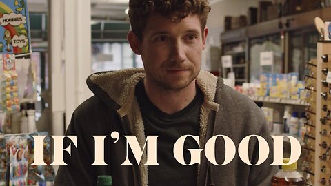 If I'm Good (Jonathon Pawlowski, 2021) USA