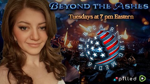 Beyond the Ashes - Ep 35