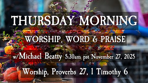 🌤️THURSDAY THANKSGIVING MORNING💖🦃