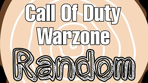 Warzone - With the Randoms