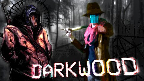 DARKWOOD GAVE ME SCHIZOPHRENIA | Scary Games