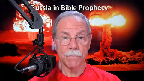 Russia in Bible Prophecy 03/07/2025