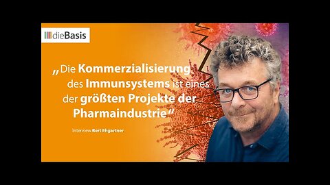 🧟Die dunkle Seite der Impfstoffe🔝👉Interview von Markus Fiedler mit Bert Ehgartner _ dieBasis 2024
