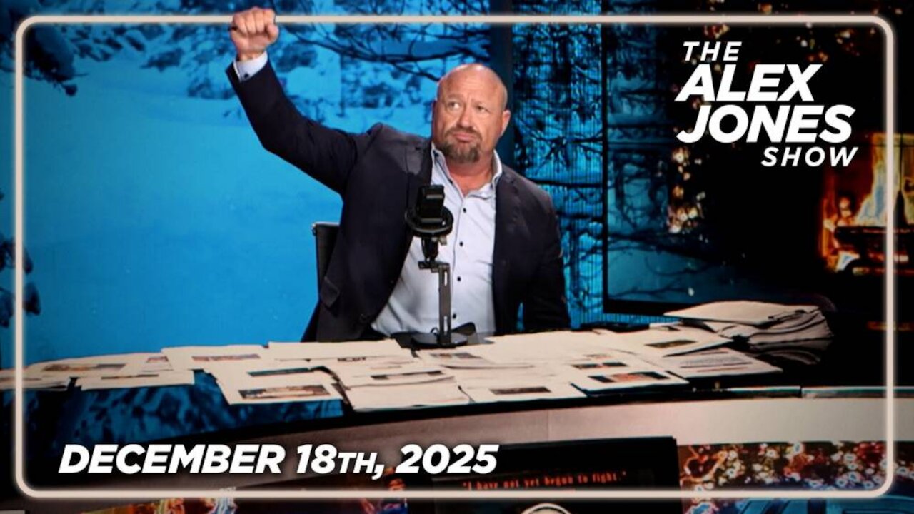 THE ALEX JONES SHOW - 12/18/2025: Alex Jones Issues Emergency Message To Trump, Lays Out Battle Plan That If Trump Executes Will SAVE America & His Administration! PLUS, RFK Jr. Nukes The Trans Cult From Orbit, Announces Sweeping Federal Ban On Steril