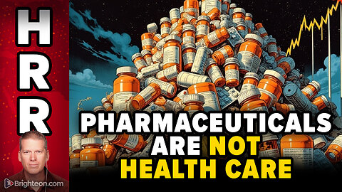 Pharmaceuticals are NOT health care, and making them cheaper won't make America HEALTHY again 