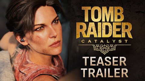 Tomb Raider: Catalyst - Official Reveal Trailer | The Game Awards 2025