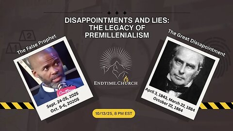 Disappointment and Lies: The Legacy of Premillennialism (Live Service 2025 October 13)