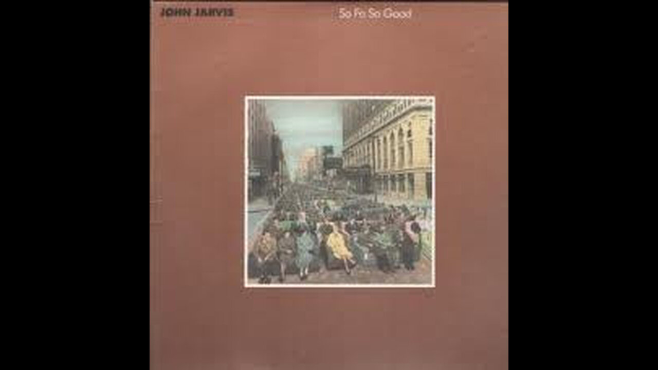 vinyl artifact: John Jarvis - So Fa So What (1986)
