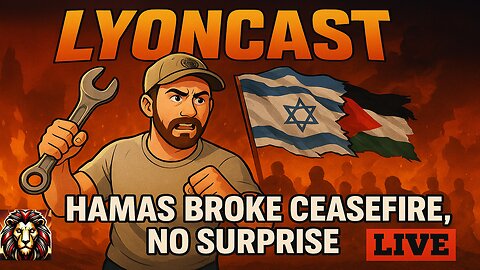 HAMAS Violated Ceasefire With Israel, Is Anyone Surprised? Attacking Palestinians Too? - LYONCAST