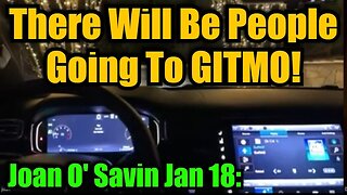 Joan O' Savin: There Will Be People Going To GITMO!