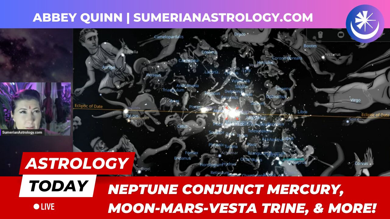 🌞 Astrology Today - Neptune Conjunct Mercury, Grand Trine with Moon, Mars & Vesta & More!&🌟