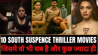 Top 10 South Indian Murder Mystery Thrillers in Hindi You Must Watch