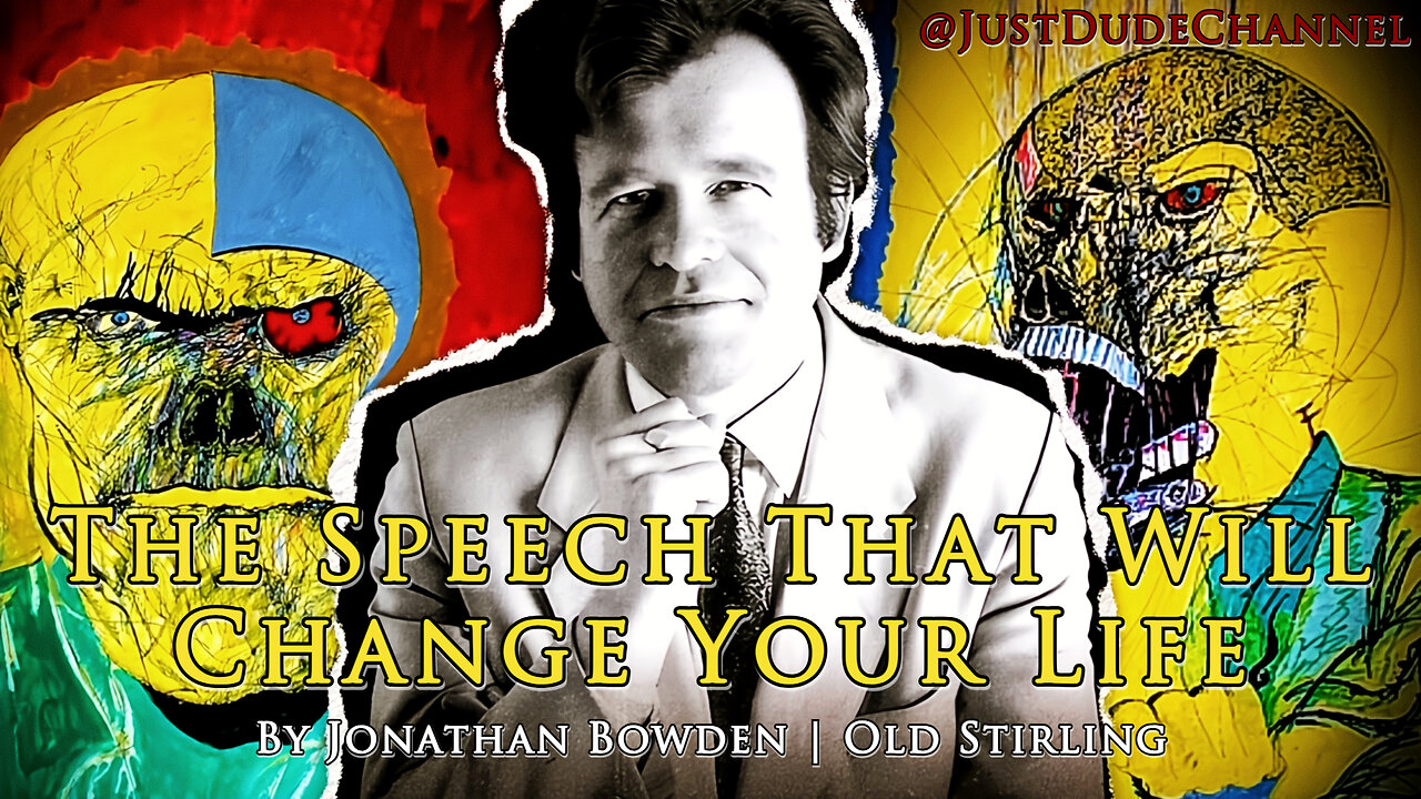 The Speech Every Right-Wing Man Must Hear | Jonathan Bowden | Old Stirling