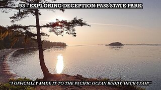EXPLORING DECEPTION PASS STATE PARK