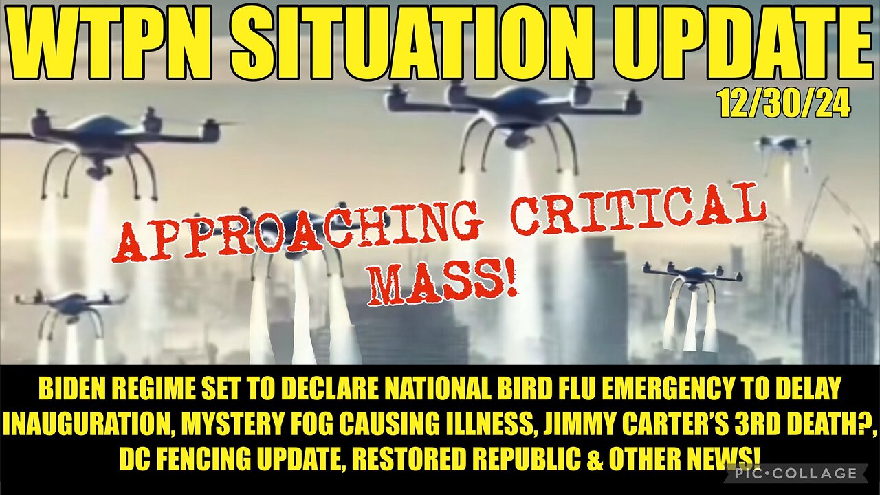 BIRD FLU PLAN-DEMIC, MYSTERY FOG CAUSES ILLNESS, DC FENCES UPDATE, CARTER 3RD DEATH?