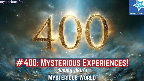 Listeners' Mysterious Experiences for Our 400th Episode - Jimmy Akin's Mysterious World