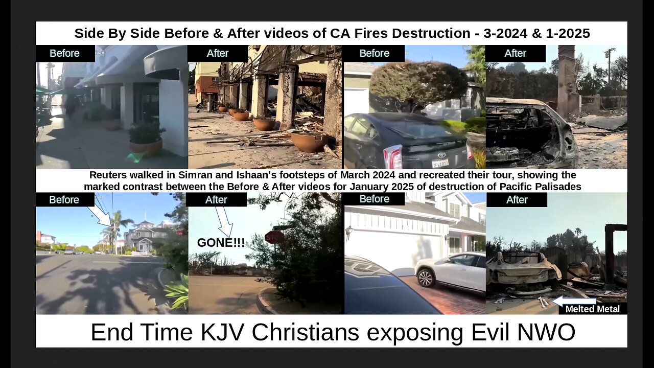 Side By Side Before & After videos of CA Fires Destruction - 3-2024 & 1-2025