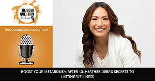 ✨Boost Your Metabolism After 40 With Heather Deba 💪