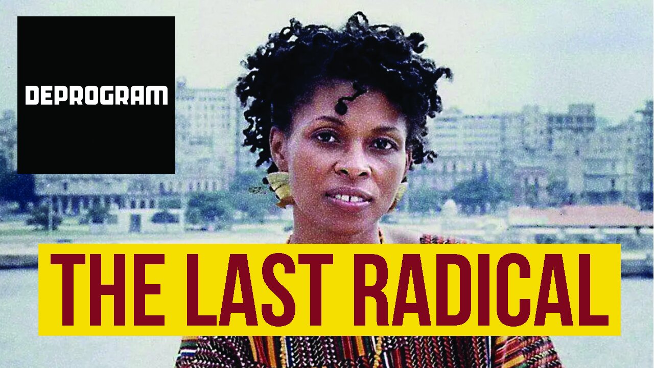 DeProgram with Ted Rall and John Kiriakou: “The Last Radical: Assata Shakur”