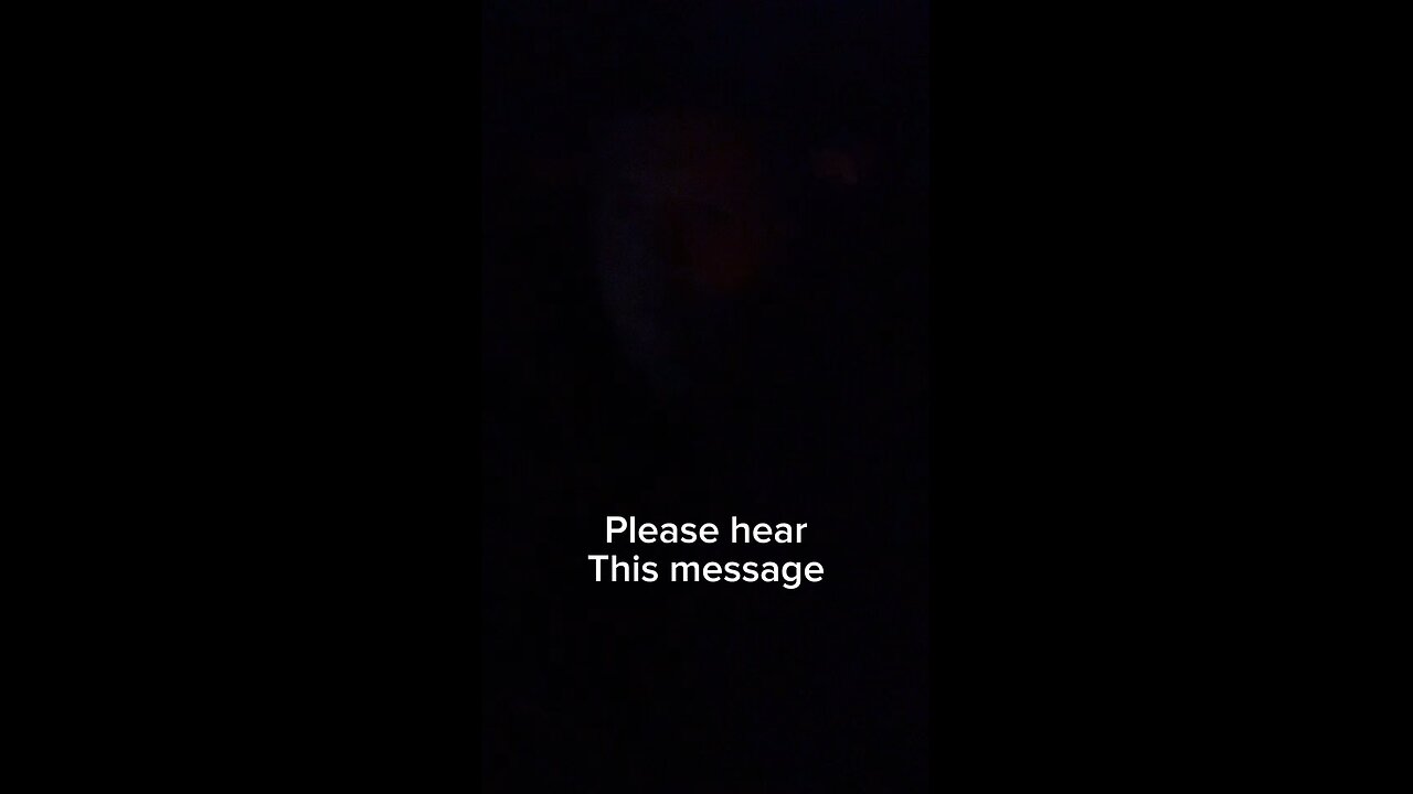 Please hear this message