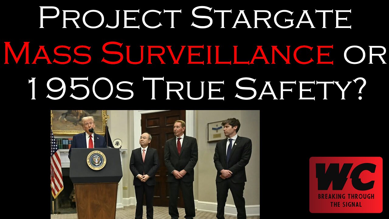 Project Stargate Mass Surveillance or 1950s True Safety?