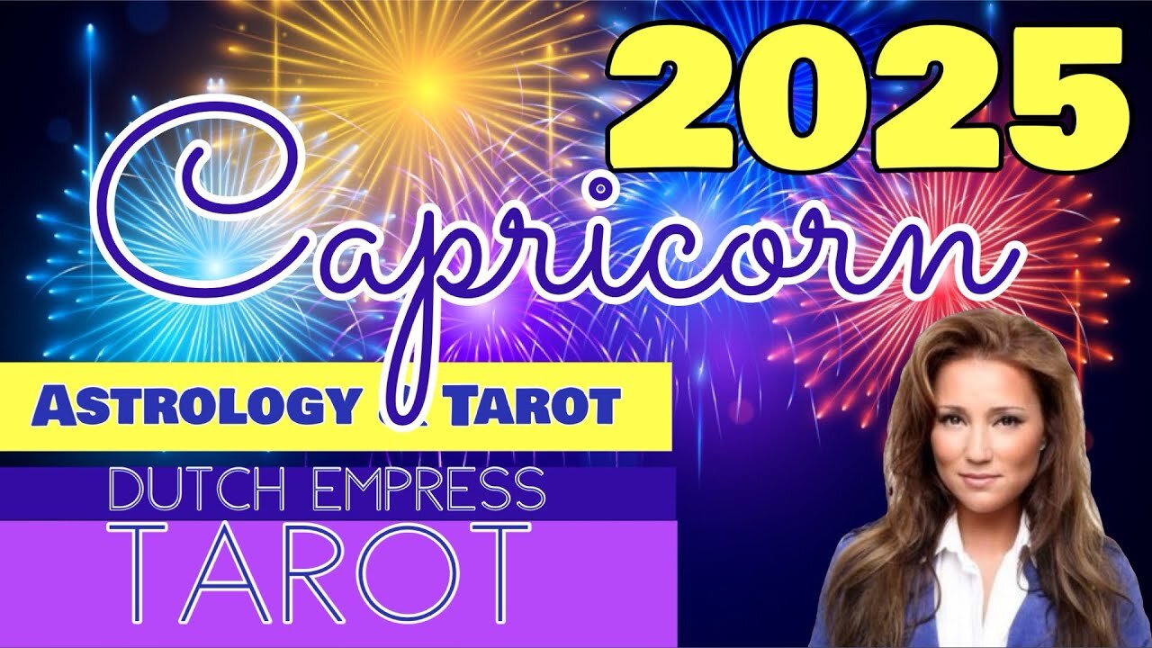 CAPRICORN ♑️ 2025 ASTROLOGY & TAROT SPECIAL 🥂🎆.💕 HAPPY NEW YEAR! TIMESTAMPED