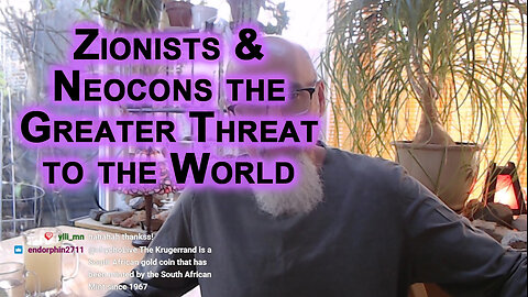 Zionists & Neocons Are the Greatest Threat to the World, Nothing Else Comes Close