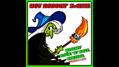 Hot Roddin' 2+Nite - Ep 692 - 10-11-25 (The Witch-Cast)