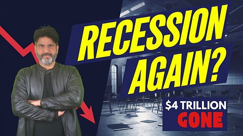 $4 Trillion GONE! Is America Heading for a Recession Again