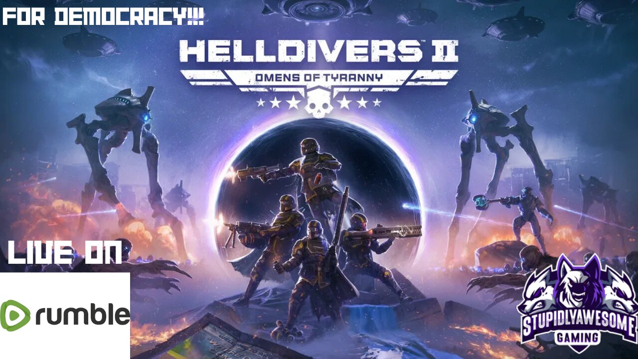 New Update = New Enemies of Democracy!! ( Helldivers II with crazy friends)