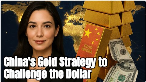 🥇China's Gold Strategy to Challenge the Dollar | Why Gold Could Beat The Dollar Soon!
