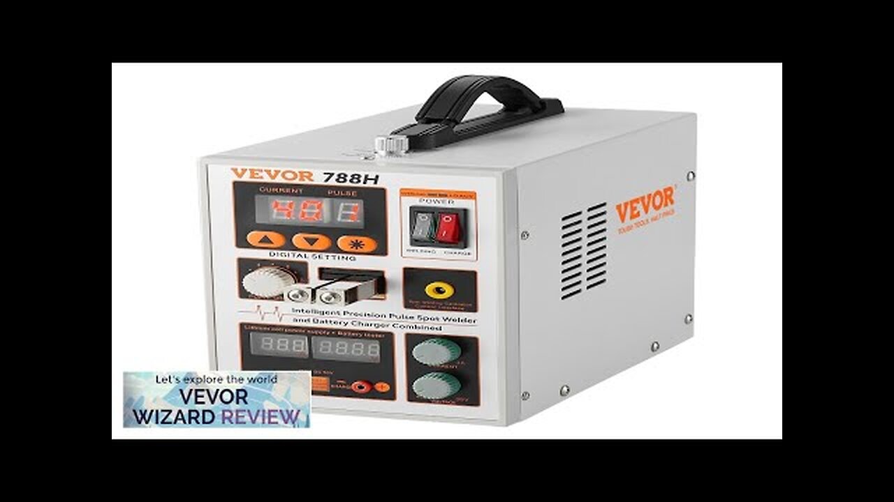 VEVOR Battery Spot Welder 788H Pulse Spot Welder & Battery Charger Portable Review