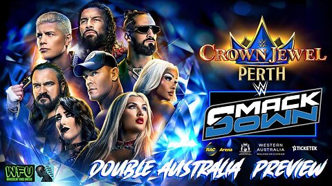 WWE CROWN JEWEL PERTH 2025 & A LOADED AUSTRALIA SMACKDOWN : GET HYPED (w/ JAKE DeMARCO)
