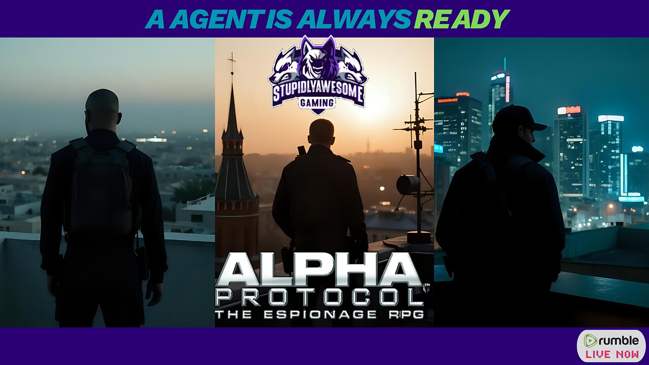 A Agent is always Ready ( Alpha Protocol Playthrough)