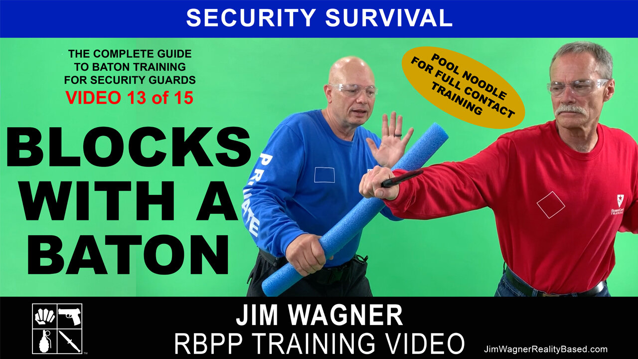 Blocks With A Baton Training Video 13 of 15 by Jim Wagner