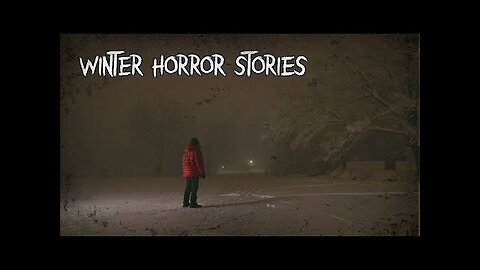 3 Disturbing TRUE Winter Horror Stories