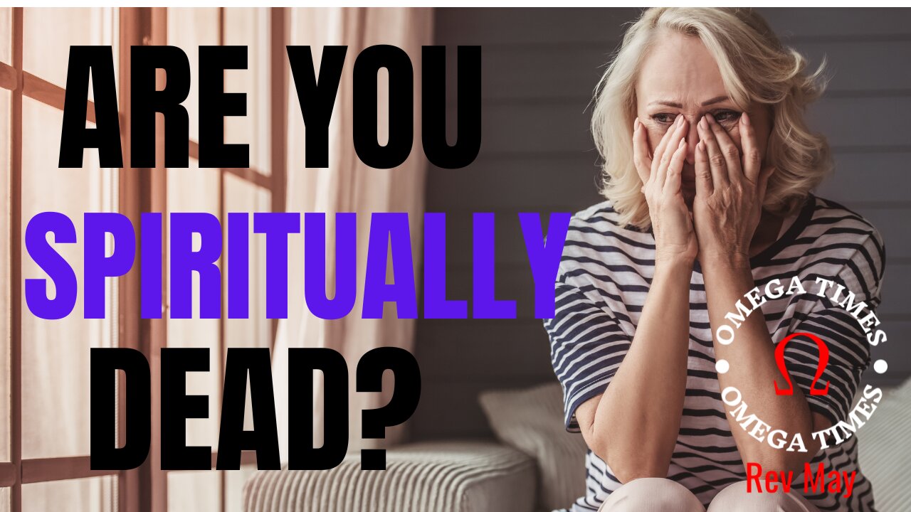 Are You Spiritually Dead