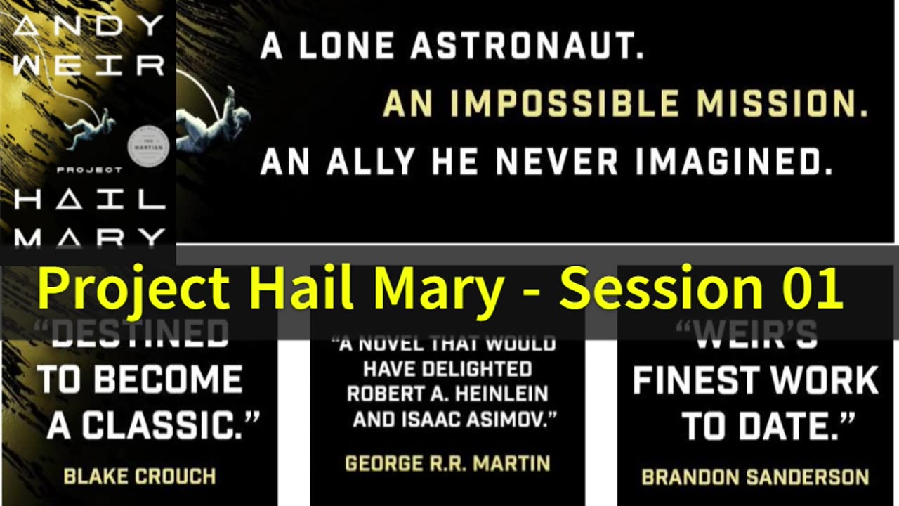 Project Hail Mary (01) Andy Weir 2021 Audio/Video Book