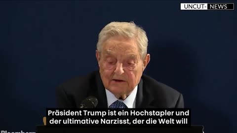 George Soros attacks President Trump - Unbelievable words from a NWO communist GER Subs