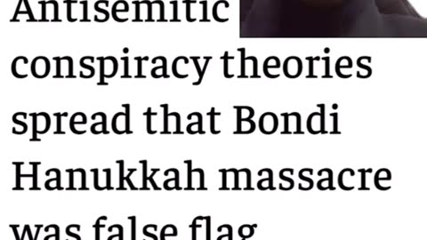 THE JERUSALEM POST | Antisemitic conspiracy theories spread that Bondi Hanukkah massacre was false flag