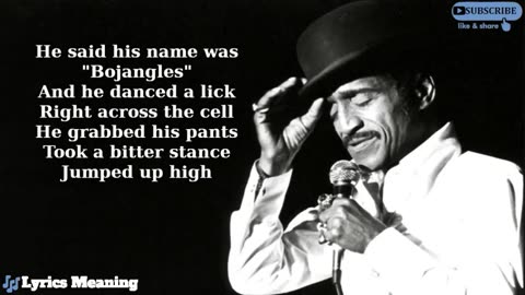 Sammy Davis Jr - Mr Bojangles Lyrics Meaning.