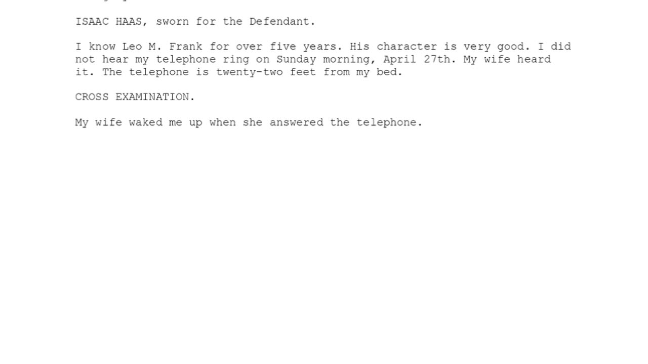 ISAAC HAAS, Sworn In For The Defendant, 103rd To Testify